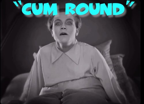 "CUM ROUND"